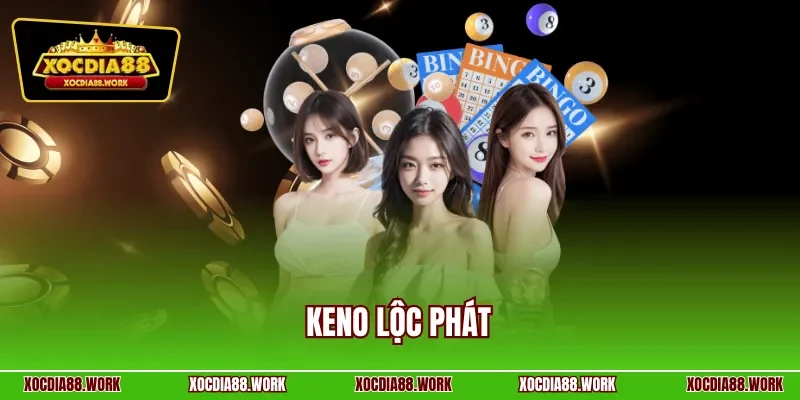 Keno lộc phát