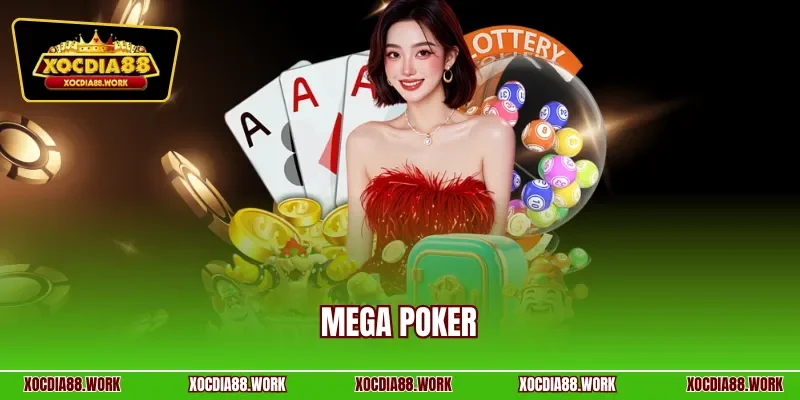 Mega poker