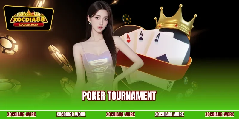 Poker tournament